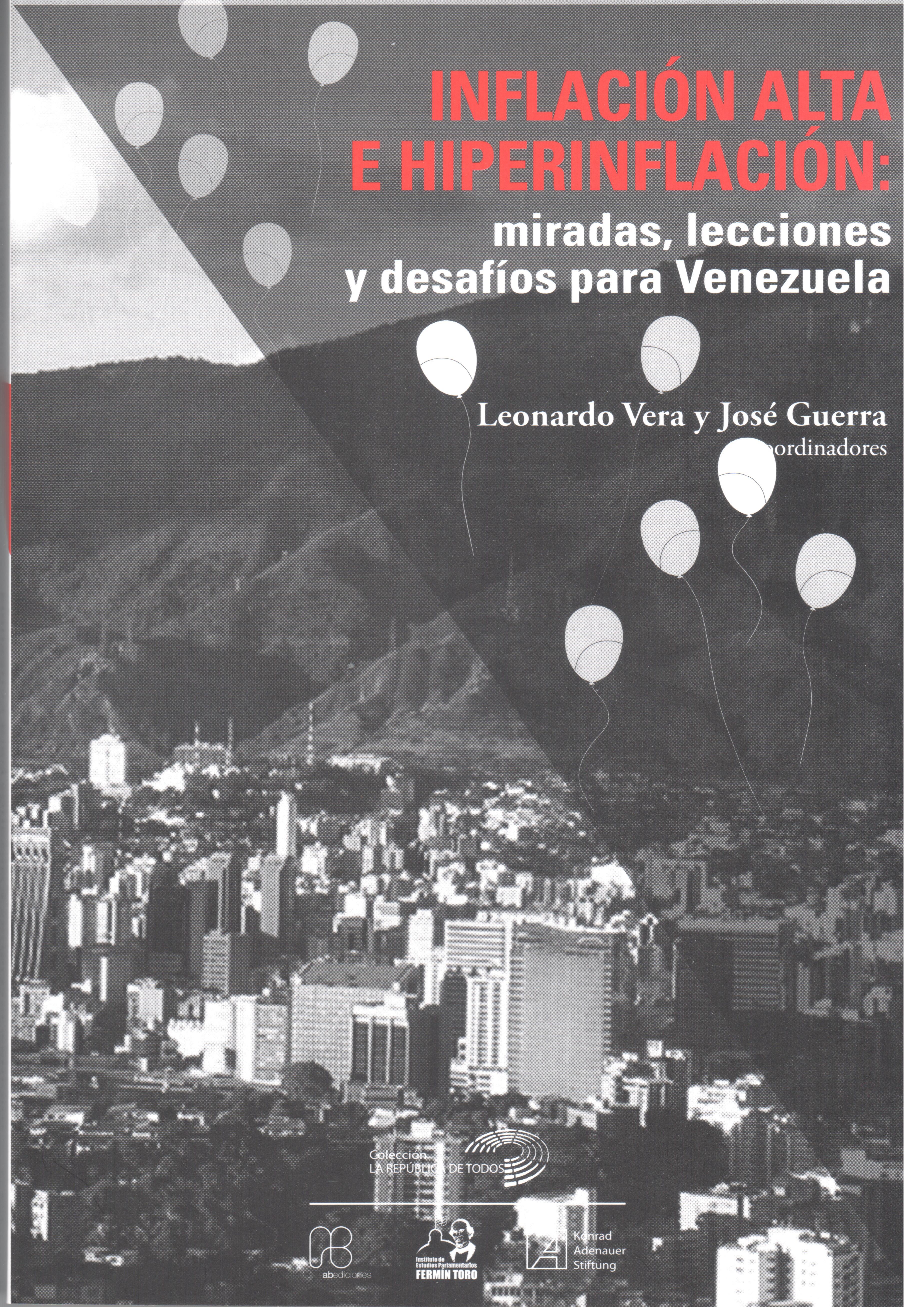 Venezuela: De La Estabilidad A La Hiperinflación - Pedro A. Palma