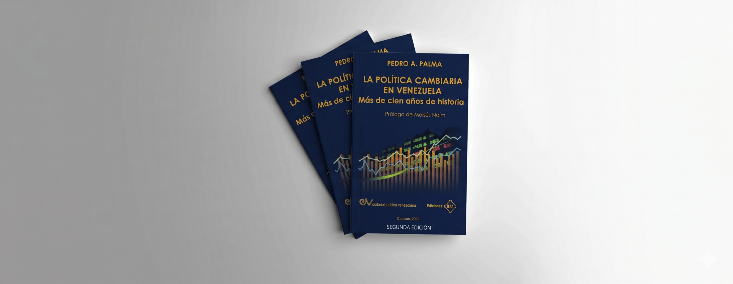 Foreign Exchange Policy in Venezuela. More than 100 Years of History